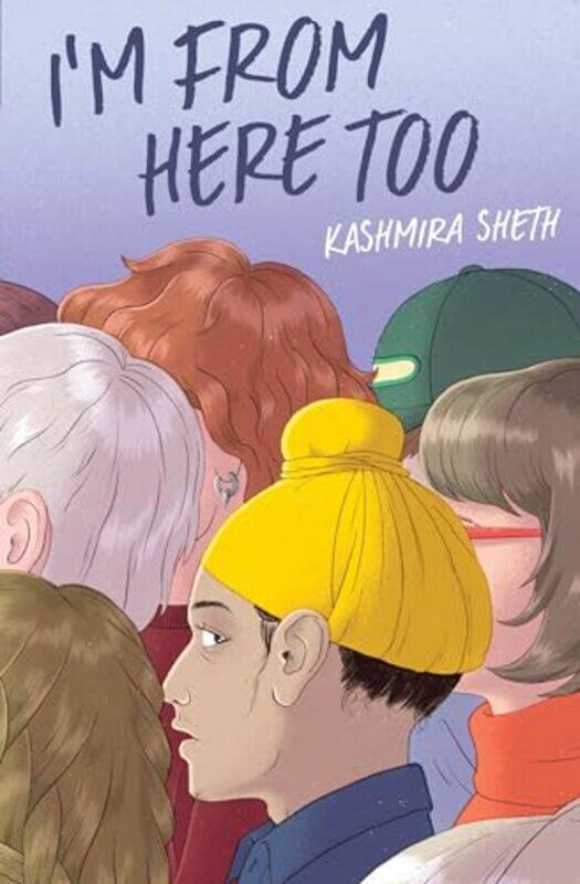 

Im From Here Too By Sheth Kashmira - Hardcover