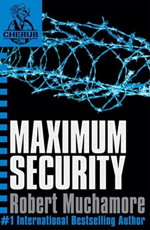 

CHERUB Maximum Security by Robert Muchamore-Paperback