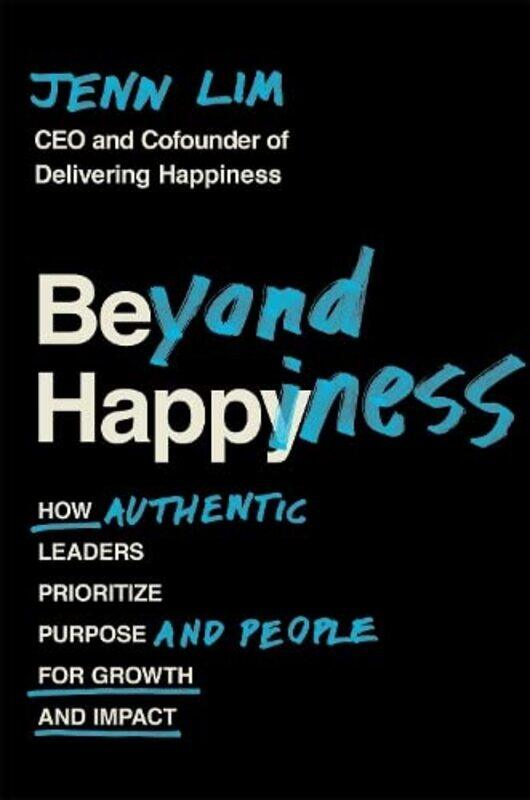 

Beyond Happiness,Paperback,By:Jenn Lim