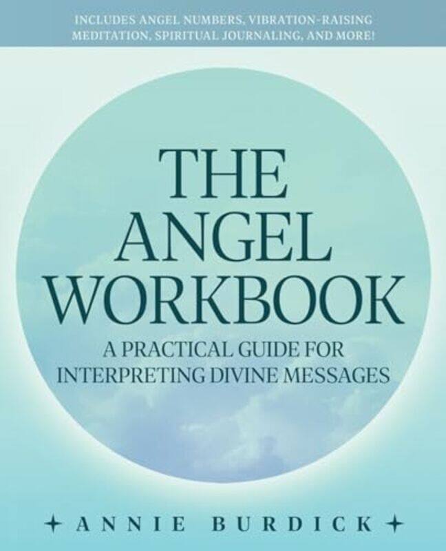 

The Angel Workbook by Annie Burdick-Paperback