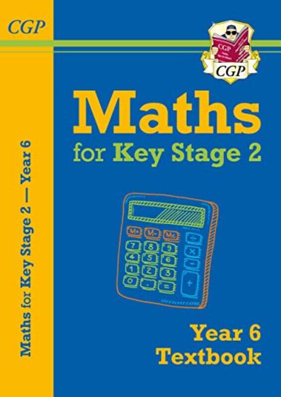 

KS2 Maths Year 6 Textbook by CGP BooksCGP Books-Paperback