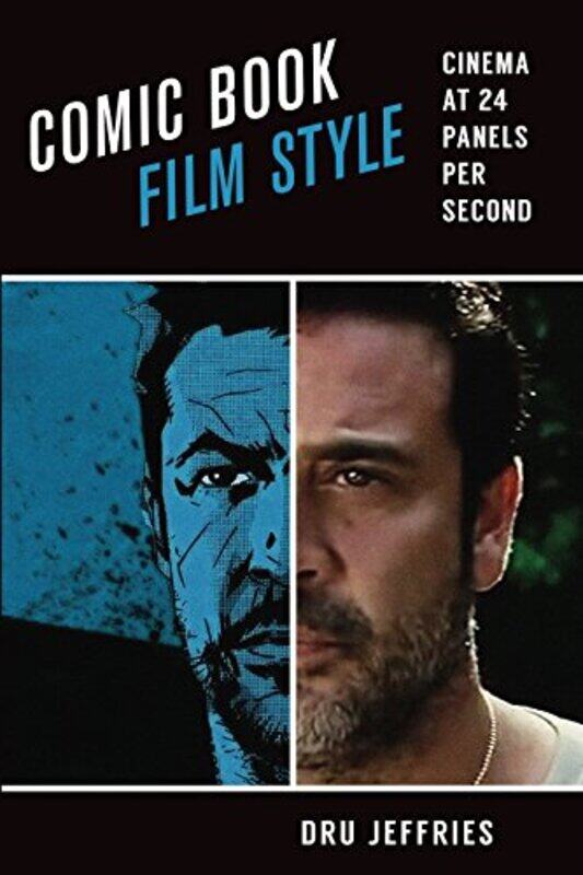 

Comic Book Film Style by Dru Jeffries-Paperback