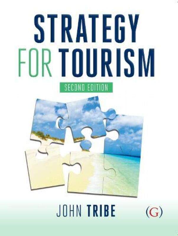 

Strategy for Tourism by John Professor, Professor of Tourism at Surrey University Tribe-Paperback