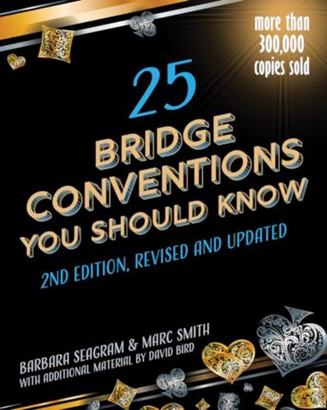 

25 Bridge Conventions You Should Know by Barbara SeagramMarc Smith-Paperback