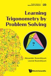 Learning Trigonometry By Problem Solving by Alexander City Univ Of New York, Usa RozenblyumLeonid - Rozenblyum-Paperback