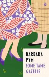 Some Tame Gazelle.paperback,By :Pym, Barbara - Cheek, Mavis