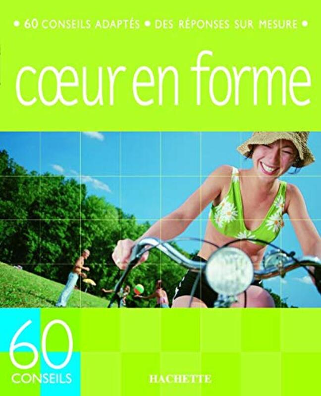 60 Conseils Pour Un Coeur En Forme,Paperback,By:E. Lefevre