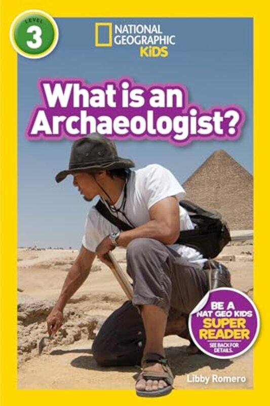 

Ngk Readers Archaeologist L3 by National Geographic Kids-Paperback