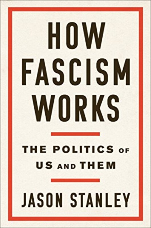 How Fascism Works , Paperback by Jason Stanley