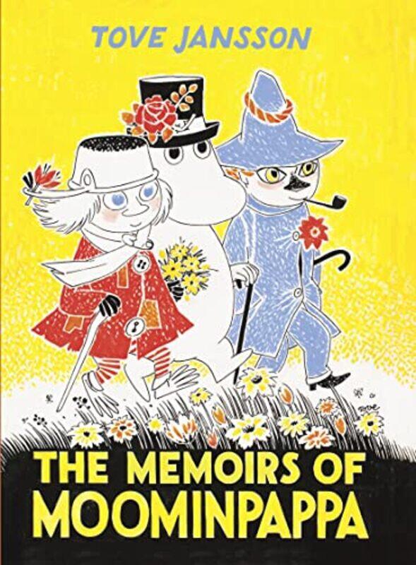 

The Memoirs Of Moominpappa by Tove Jansson-Hardcover