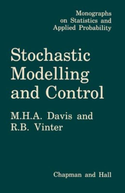 Stochastic Modelling and Control by Mark Davis-Paperback