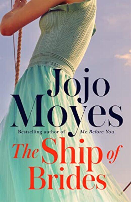 

The Ship of Brides by Jojo Moyes-Paperback