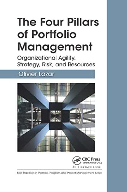 

The Four Pillars of Portfolio Management by Olivier Lazar-Paperback