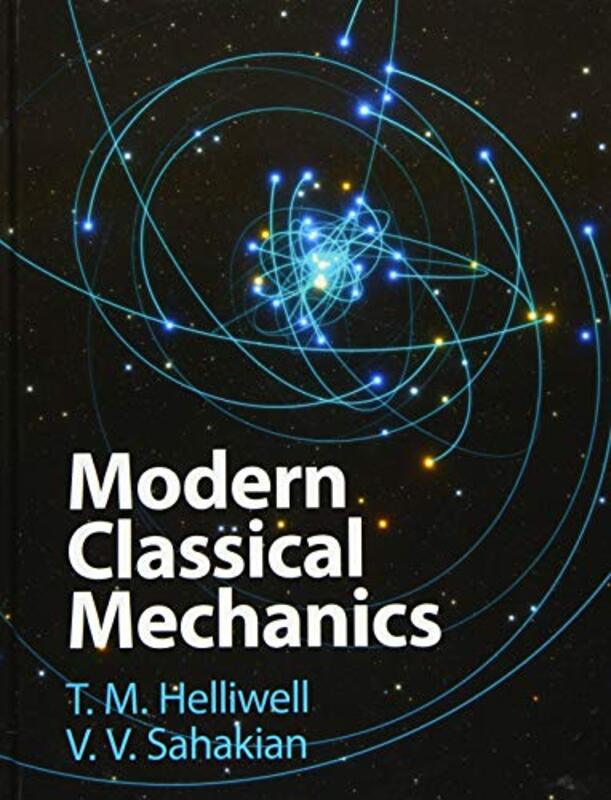 Modern Classical Mechanics by Valeriane Leblond-Hardcover