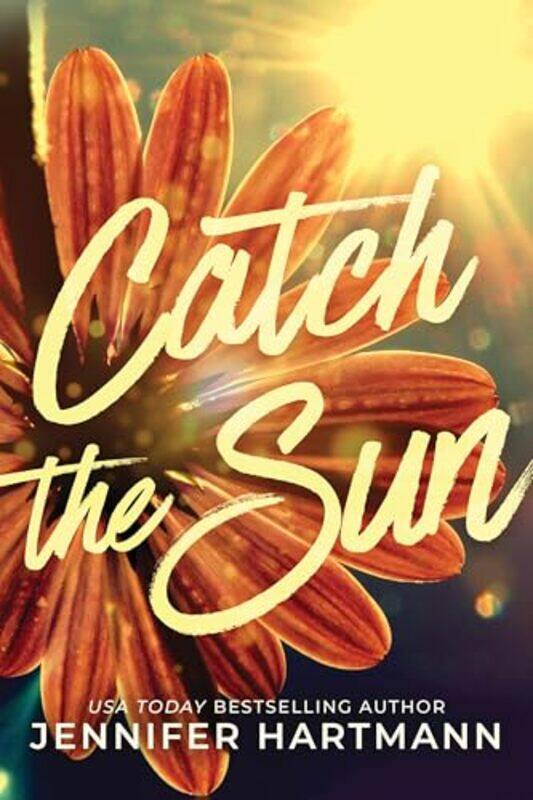 

Catch The Sun By Hartmann Jennifer - Paperback