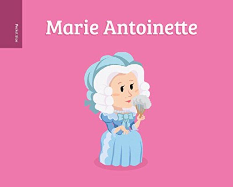 

Pocket Bios Marie Antoinette by Al BerengerAl Berenger-Hardcover