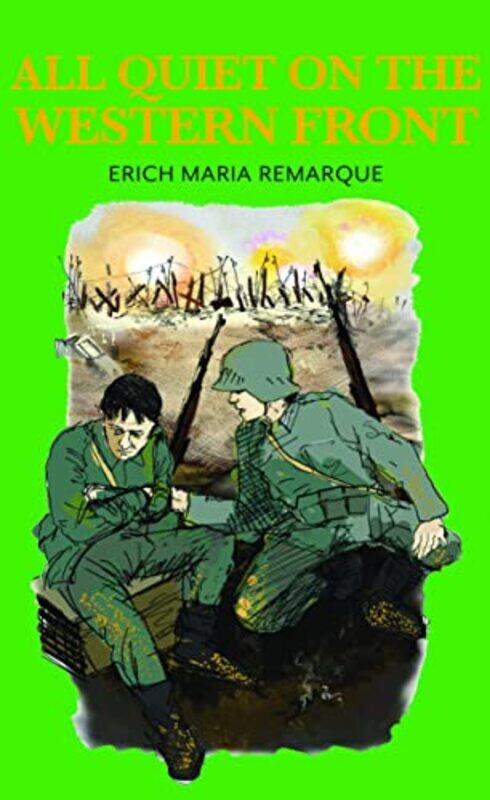 

All Quiet on the Western Front by Erich Maria RemarqueSarah Wimperis-Hardcover