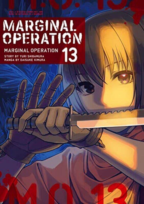 

Marginal Operation: Volume 13,Paperback by Shibamura Yuri