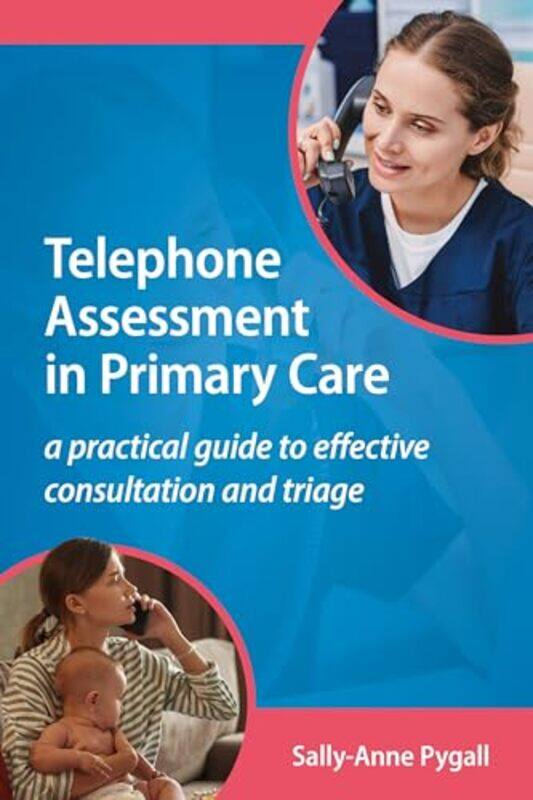 

Telephone Assessment in Primary Care by Sally-Anne Pygall-Paperback