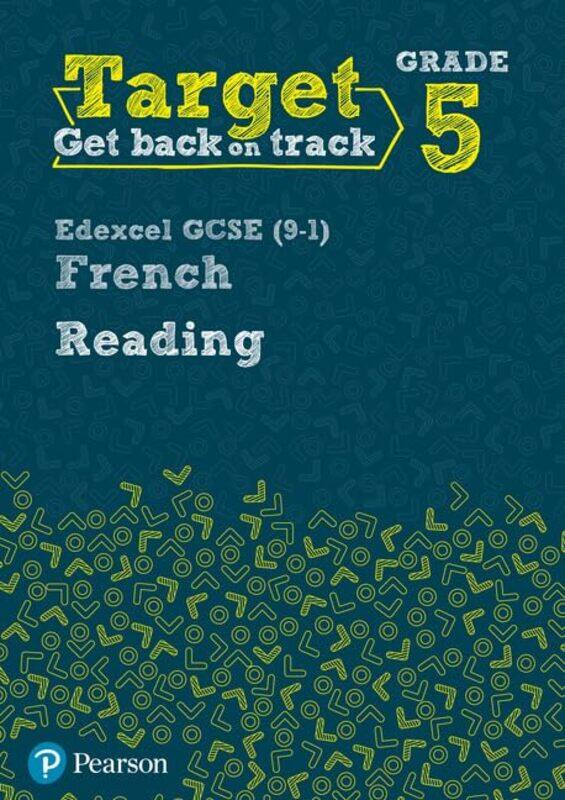 

Target Grade 5 Reading Edexcel GCSE 91 French Workbook by Arthur Milikh-Paperback