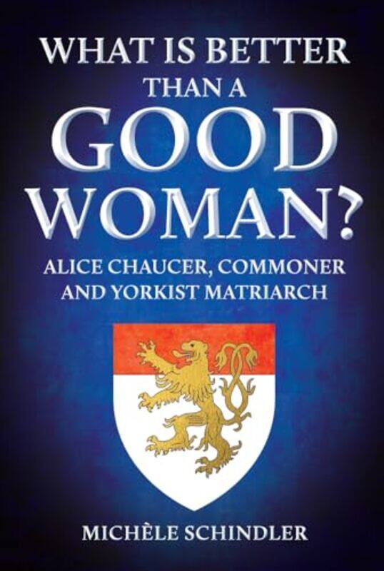 

What is Better than a Good Woman by Michele Schindler-Hardcover