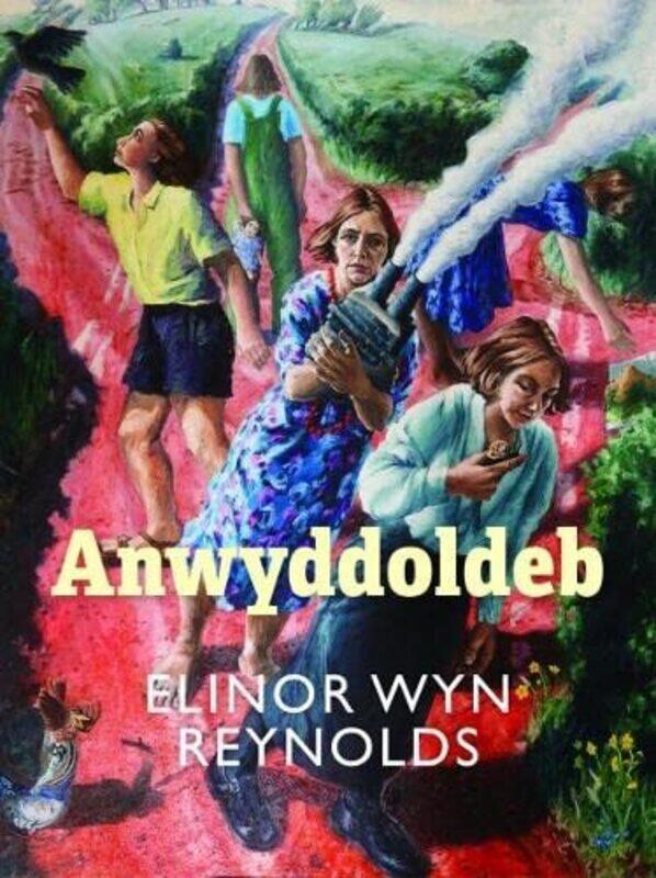 

Anwyddoldeb by Elinor Wyn Reynolds-Paperback