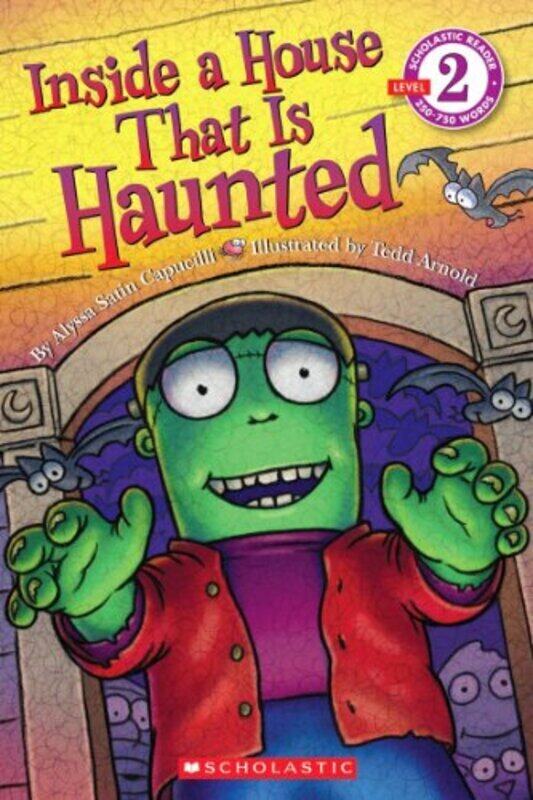 

Scholastic Reader Level 2: Inside a House That Is Haunted, Paperback Book, By: Capucilli Alyssa Satin