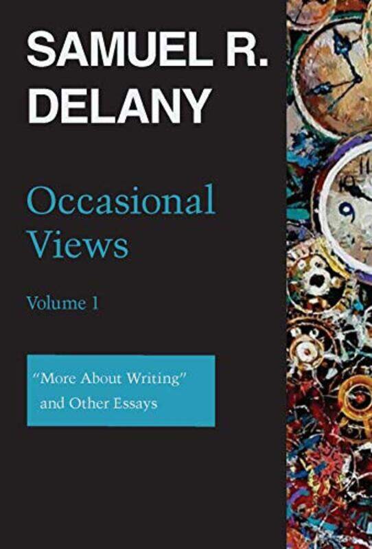 

Occasional Views Volume 1 by Samuel R Delany-Hardcover