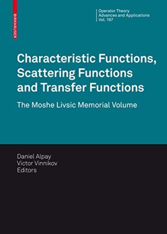 

Characteristic Functions Scattering Functions and Transfer Functions by Henry Horng-Shing LuBernhard ScholkopfHongyu Zhao-Hardcover