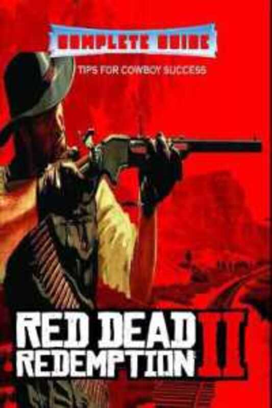 RED DEAD REDEMPTION II Complete Guide Tips and Tricks for cowboy success by Cecilie Smed - Paperback