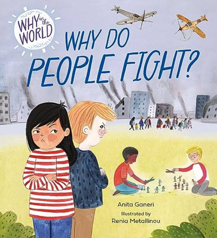 

Why in the World Why Do People Fight-Hardcover