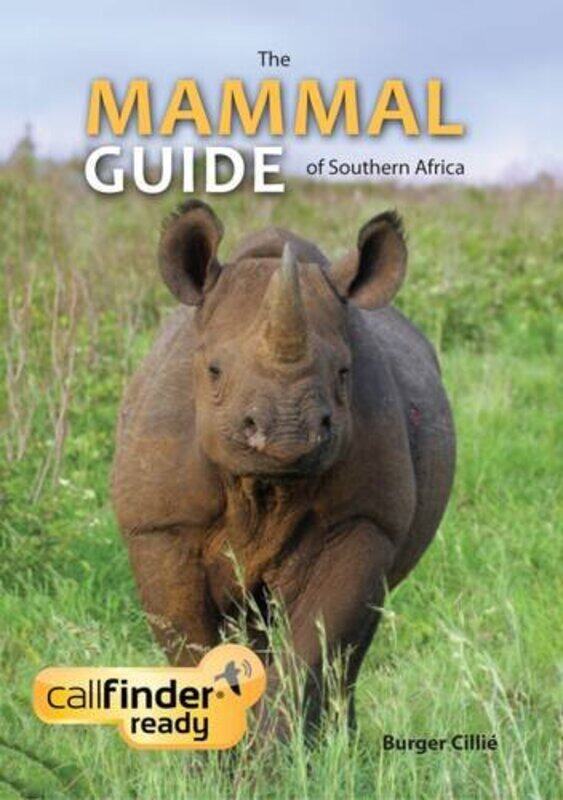 

Mammal Guide Of Southern Africa Callfinder Ready No Callfinder Included By Cillie, Burger Paperback