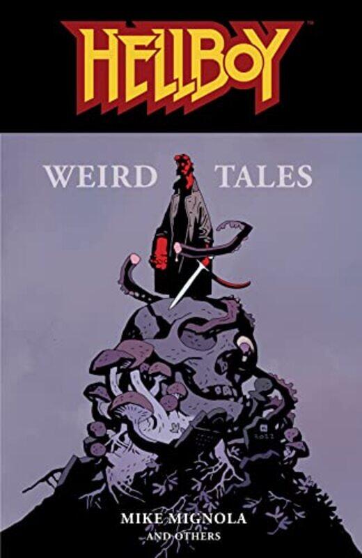 

Hellboy Weird Tales by Mike MignolaJohn CassadayJH Williams-Paperback
