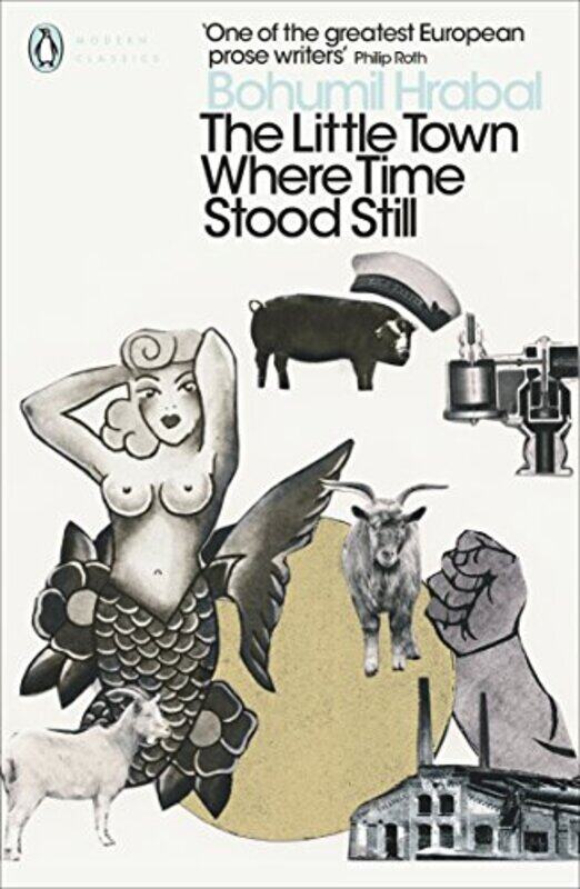 

The Little Town Where Time Stood Still by Bohumil HrabalJames Naughton-Paperback