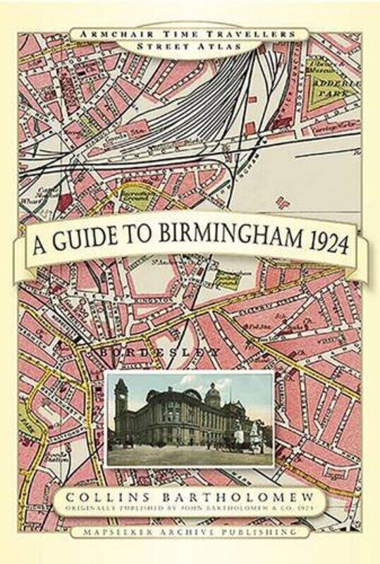 

A Guide to Birmingham 1924 -Hardcover