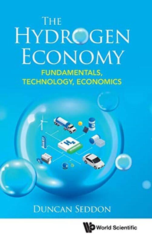 

Hydrogen Economy The Fundamentals Technology Economics by Mary RoulstonChloe Evans-Hardcover