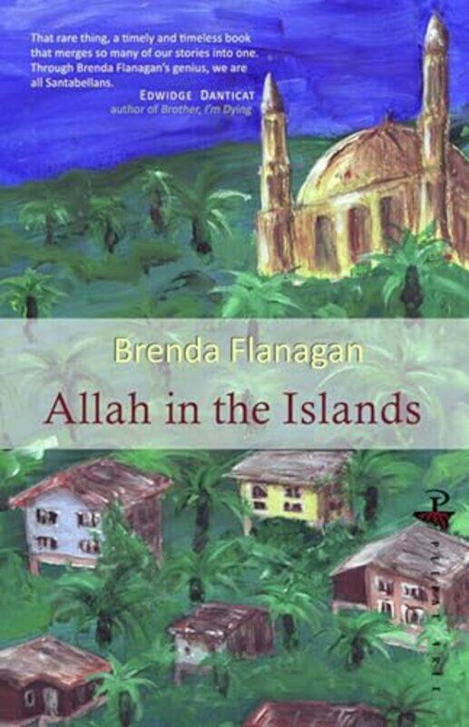 

Allah in the Islands by Brenda Flanagan-Paperback