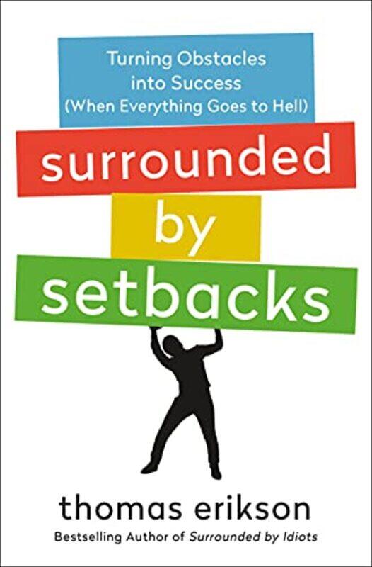 

Surrounded by Setbacks by Faith Douglas-Hardcover