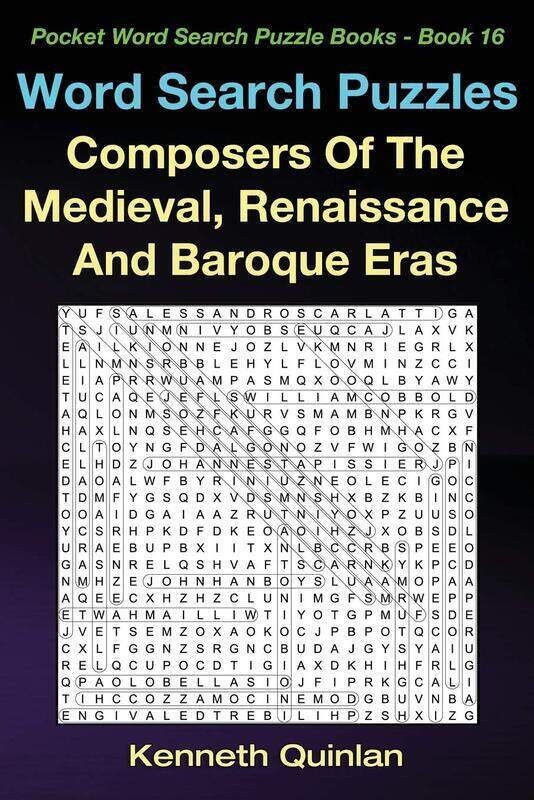 

Word Search Puzzles: Composers Of The Medieval, Renaissance And Baroque Eras