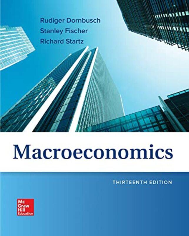

Macroeconomics by Rudiger DornbuschStanley FischerRichard Startz-Paperback