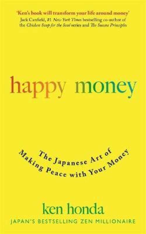 

Happy Money.paperback,By :Ken Honda