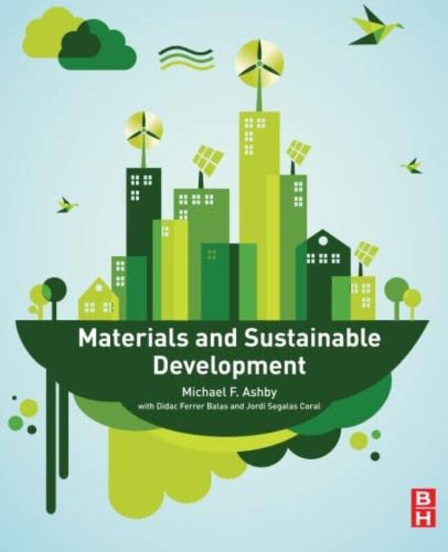 

Materials and Sustainable Development by Don BrownDon Brown-Paperback