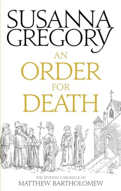 

An Order For Death by Susanna Gregory-Paperback