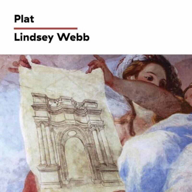 

Plat by Lindsey Webb-Paperback