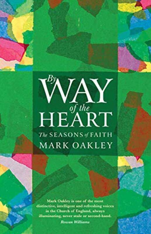 

By Way of the Heart by Mark Oakley-Paperback