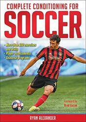 Complete Conditioning for Soccer by Bryan TurnerNicholas AbercrombieStephen Hill-Paperback