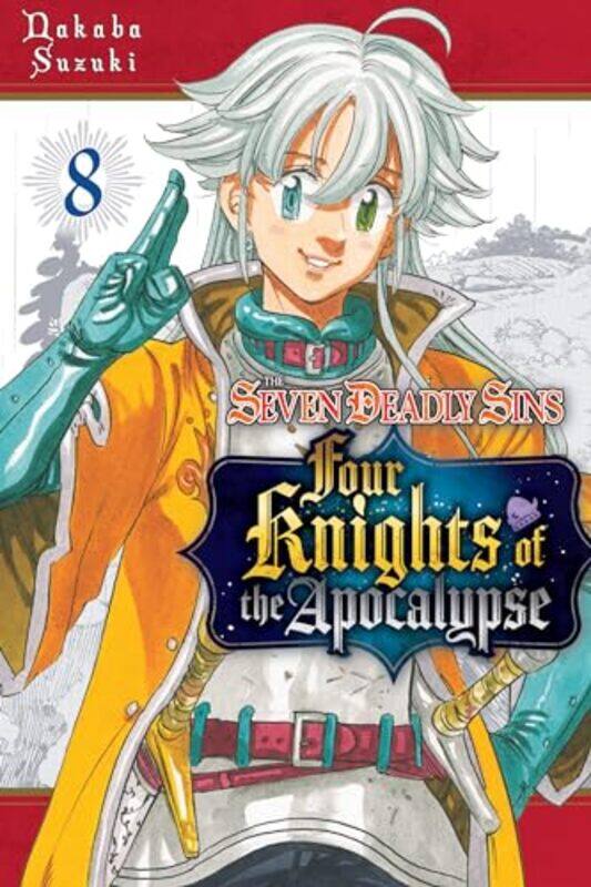 

The Seven Deadly Sins Four Knights of the Apocalypse 8 by Nakaba Suzuki-Paperback