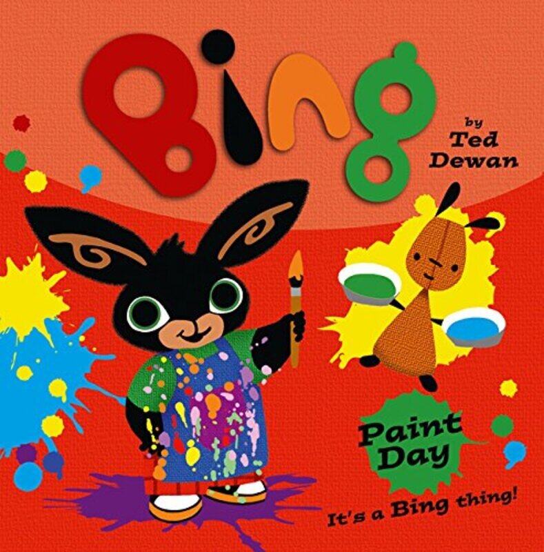 

Bing: Paint Day, Paperback Book, By: Ted Dewan