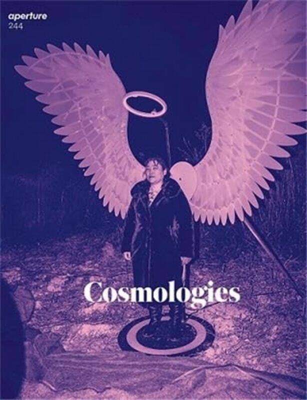 

Cosmologies Aperture 244 By Aperture -Paperback