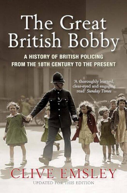 

The Great British Bobby by Clive Emsley-Paperback